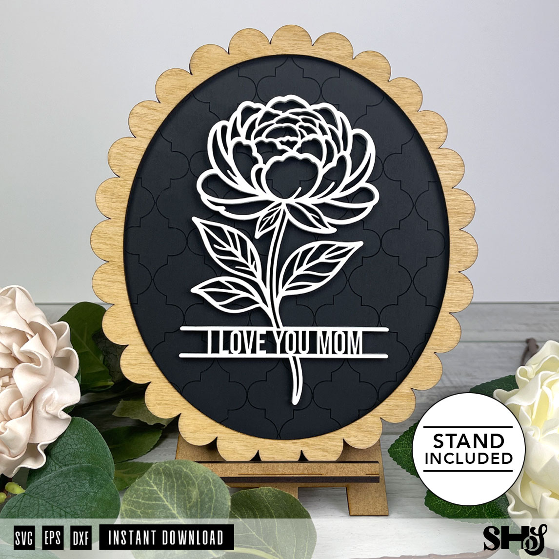 Floral Peony Laser Cut File | I Love You Mom SVG
