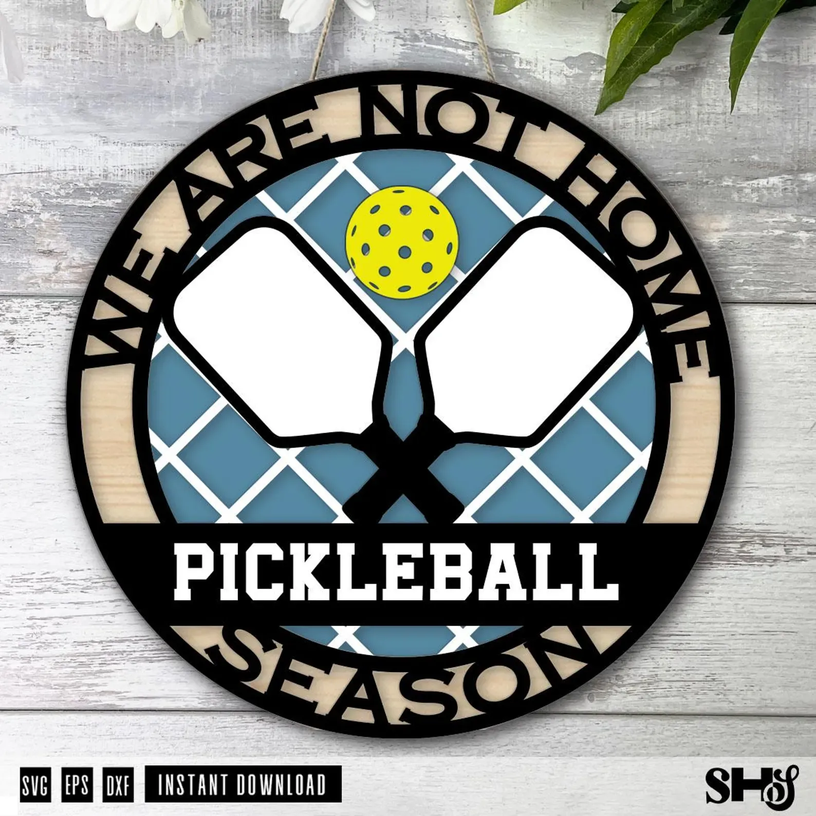 Pickleball Season Sign Laser Cut File